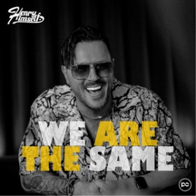 HENRY HIMSELF - WE ARE THE SAME